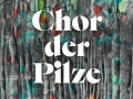 Goto-Chor-der-Pilze