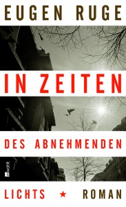 In Zeiten des abnehmenden Lichts