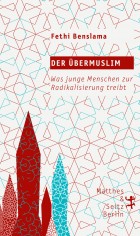 Fethi_Benslama_Der_Übermuslim_Entwurf.indd