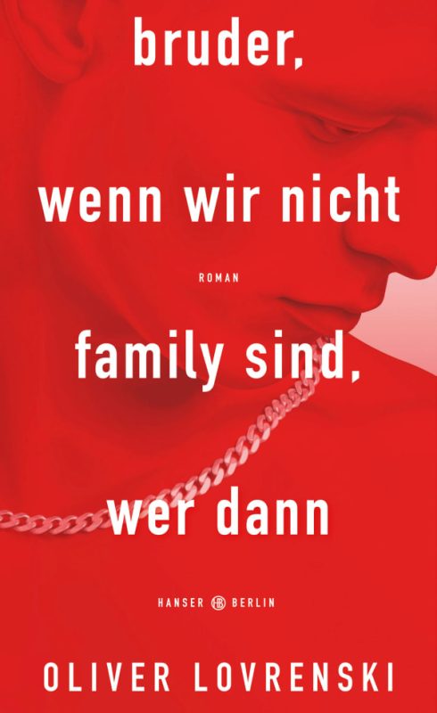 Oliver Lovrenski: bruder, wenn wir nicht family sind, wer dann. Übersetzt aus dem Norwegischen von Karoline Hippe. Hanser Berlin 2024. 256 Seiten. 22,- Euro. Hier bestellen https://www.hanser-literaturverlage.de/buch/oliver-lovrenski-bruder-wenn-wir-nicht-family-sind-wer-dann-9783446281608-t-5520