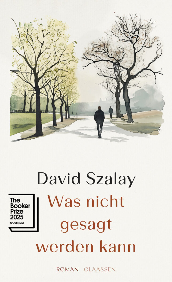 David Szalay: Was nicht gesagt werden kann. Aus dem Englischen von Henning Ahrens. Claassen Verlag 2025. 384 Seiten. 25,- Euro. Hier bestellen https://www.ullstein.de/werke/was-nicht-gesagt-werden-kann/hardcover/9783546101509
