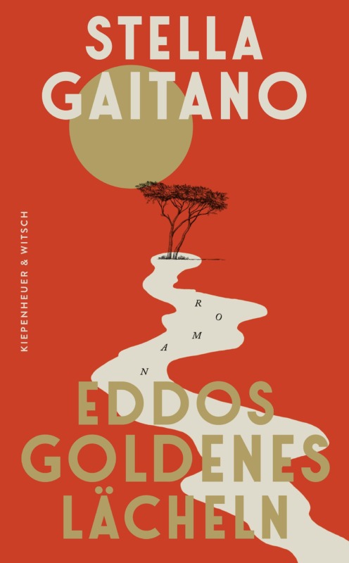 Stella Gaitano: Eddos goldenes Lächeln. Aus dem Arabischen von Larissa Bender. Verlag Kiepenheuer & Witsch 2026. 288 Seiten. 24,- Euro. Hier vorbestellen https://www.kiwi-verlag.de/buch/stella-gaitano-eddos-goldenes-laecheln-9783462005462
