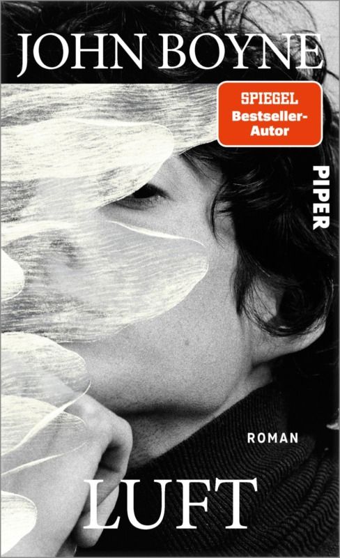 John Boyne: Luft. Aus dem Englischen von Maria Hummitzsch. Piper Verlag 2025. 162 Seiten. 18,- Euro. Hier bestellen https://www.piper.de/buecher/luft-isbn-978-3-492-07394-3 