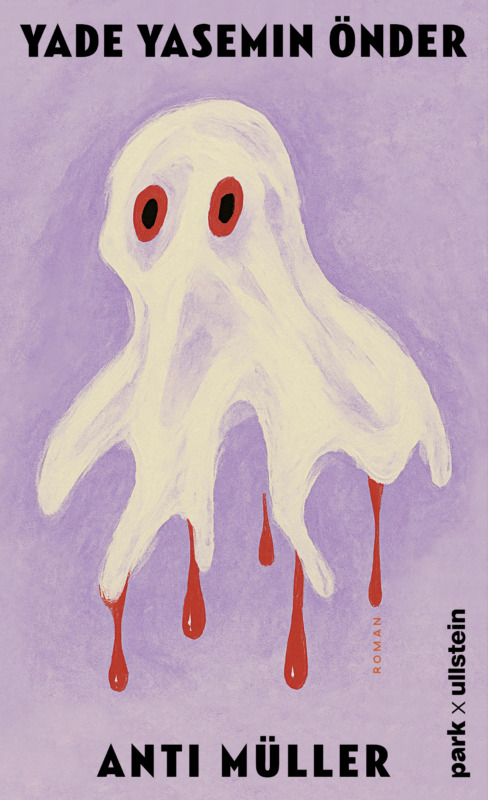 Yade Yasemin Önder: Anti Müller. park x ullstein 2026. 240 Seiten. 23,- Euro. Hier bestellen https://www.ullstein.de/werke/anti-mueller/hardcover/9783988160652 