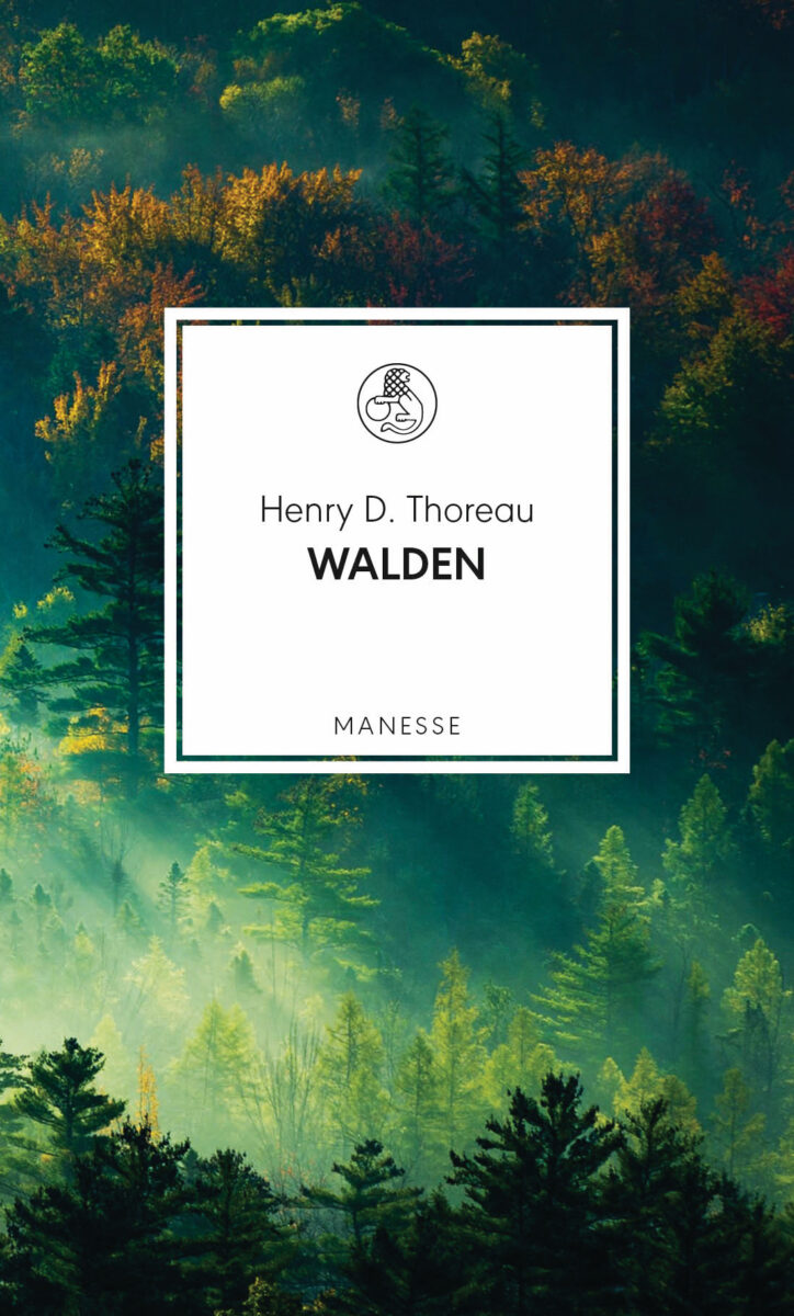 Henry D. Thoreau: Walden oder Vom Leben im Wald. Aus dem Englischen von Fritz Güttinger. Manesse Verlag 2020. 608 Seiten. 25,- Euro. Hier bestellen https://www.penguin.de/buecher/henry-d-thoreau-walden/buch/9783717525080