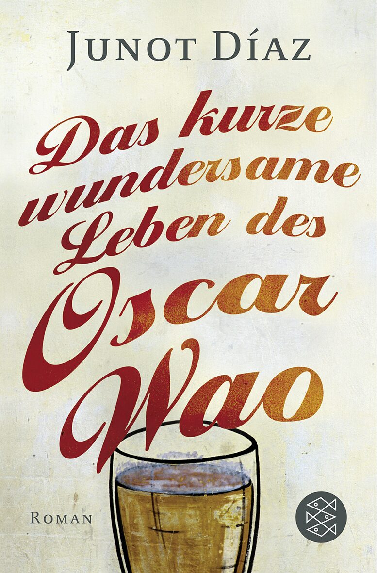 Junot Díaz: Das kurze wundersame Leben des Oscar Wao. Aus dem Englischen von Eva Kemper. S. Fischerverlage 2010. 382 Seiten. 17,- Euro. Hier bestellen https://www.fischerverlage.de/buch/junot-diaz-das-kurze-wundersame-leben-des-oscar-wao-9783596188628