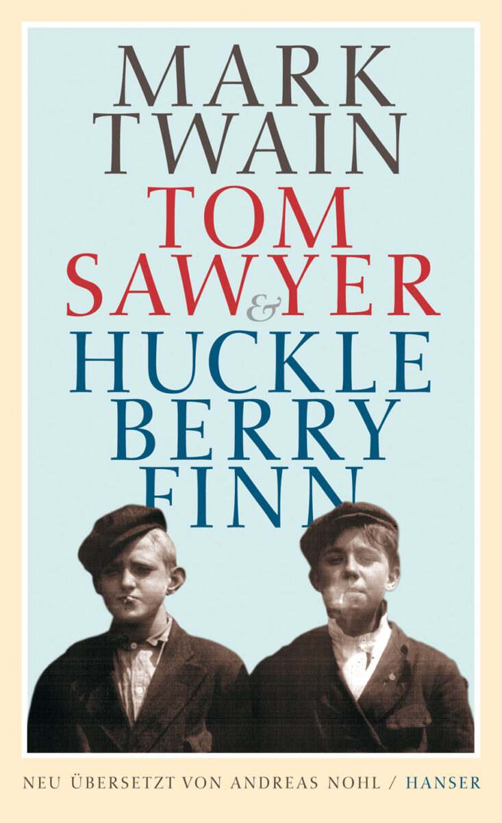Mark Twain: Tom Sawyer & Huckleberry Finn. Aus dem Englischen von Andreas Nohl. Hanser Verlag 2010. 712 Seiten. 42,- Euro. Hier bestellen https://www.hanser-literaturverlage.de/buch/mark-twain-tom-sawyer-und-huckleberry-finn-9783446235038-t-994
