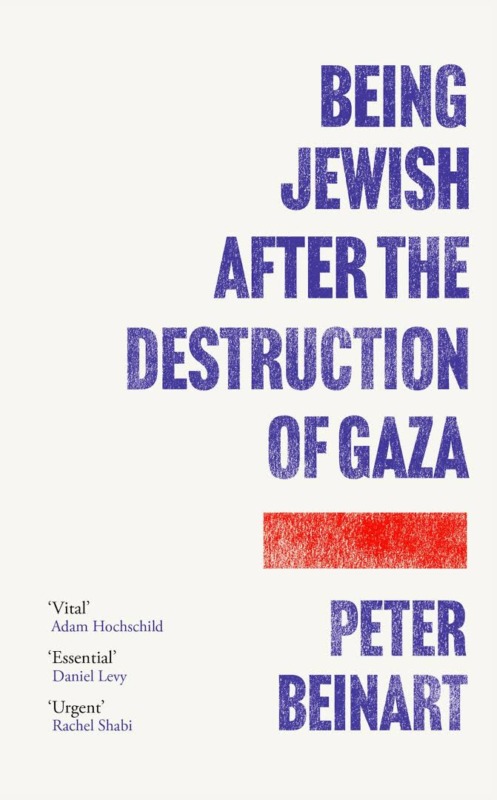 Peter Beinart: Being Jewish After the Destruction of Gaza. Atlantic Books 2025. ca. 21,- Euro. Hier bestellen https://atlantic-books.co.uk/book/being-jewish-after-the-destruction-of-gaza/