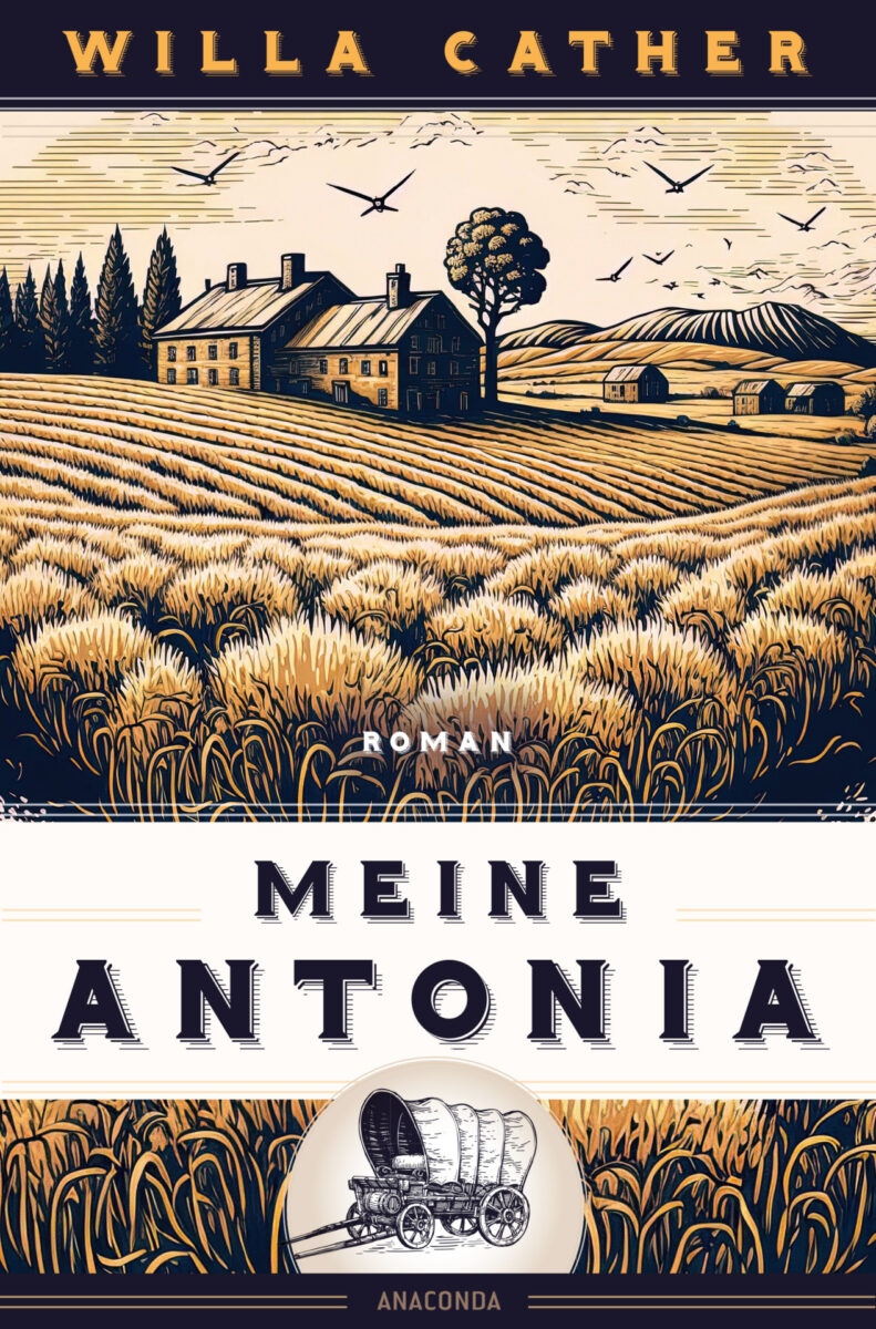 Willa Cather: Meine Antonia. Aus dem Englischen von Stefanie Kremer. Anaconda Verlag 2023. 320 Seiten. 7,95 Euro. Hier bestellen https://www.penguin.de/buecher/willa-cather-willa-cather-meine-antonia-roman/buch/9783730612781